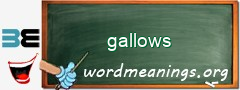 WordMeaning blackboard for gallows